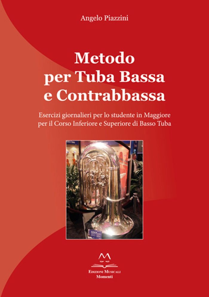 Metodo per Tuba bassa e contrabbassa di Angelo Piazzini