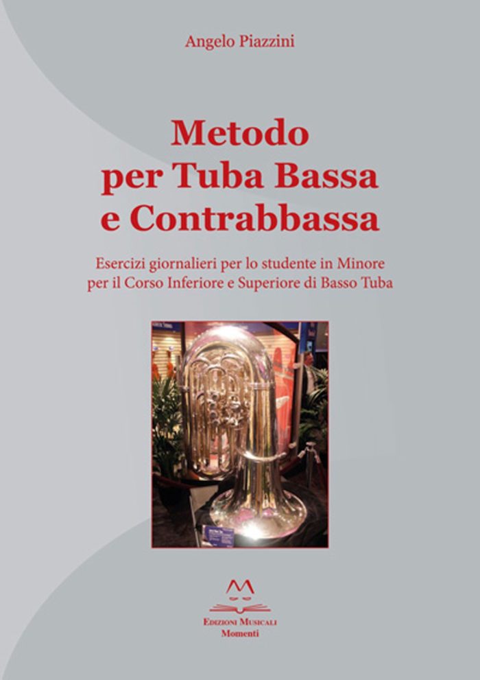 Metodo per Tuba bassa e contrabbassa di Angelo Piazzini