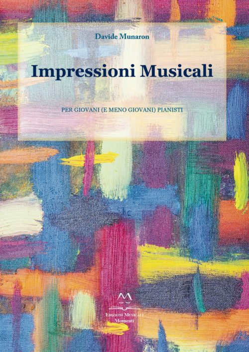Impressioni Musicali di Davide Munaron